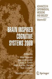 Cover image for Brain Inspired Cognitive Systems 2008