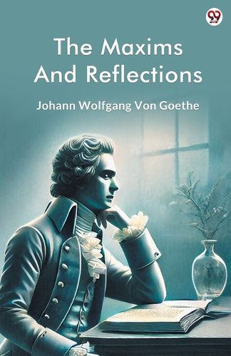 Cover image for The Maxims And Reflections (Edition1)