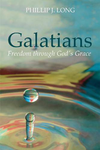 Cover image for Galatians: Freedom Through God's Grace