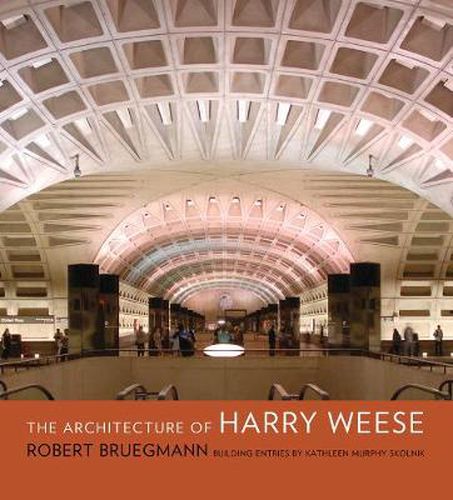 Cover image for The Architecture of Harry Weese