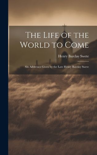 Cover image for The Life of the World to Come