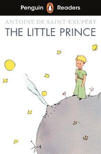 Cover image for Penguin Readers Level 2: The Little Prince (ELT Graded Reader)