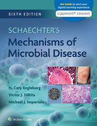 Cover image for Schaechter's Mechanisms of Microbial Disease