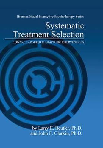 Cover image for Systematic Treatment Selection: Toward Targeted Therapeutic Interventions