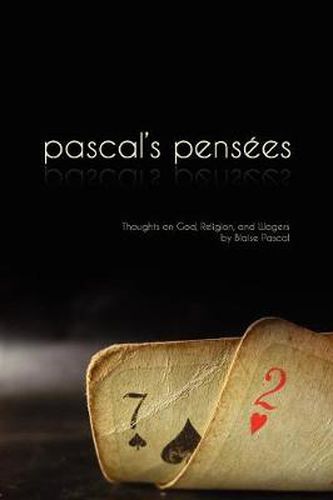 Cover image for Pascal's Pensees: Thoughts on God, Religion, and Wagers