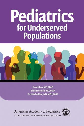 Cover image for Pediatrics for Underserved Populations