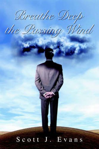 Cover image for Breathe Deep the Passing Wind