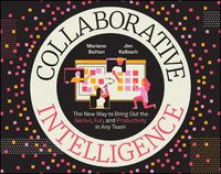 Cover image for Collaborative Intelligence: 20 Digital Workflows f or Visual Collaboration