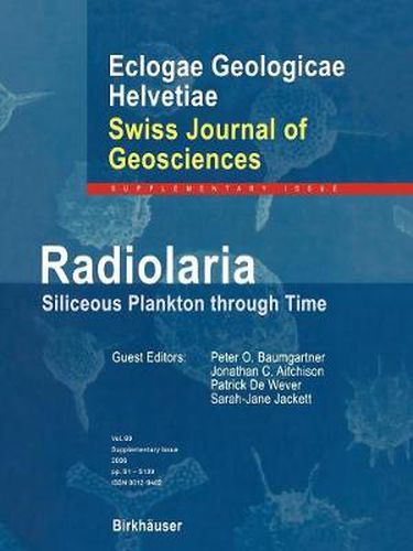 Radiolaria: Siliceous Plankton through Time