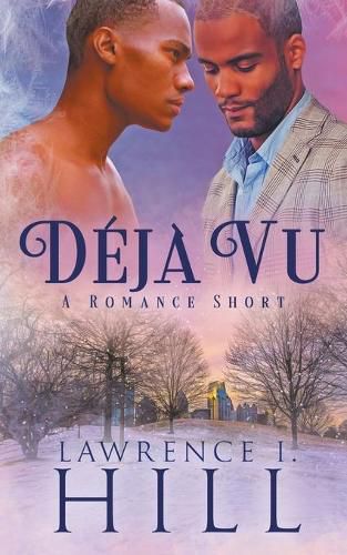 Deja Vu: A Short Romance