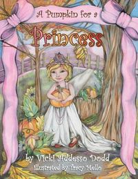 Cover image for A Pumpkin for a Princess