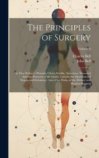 Cover image for The Principles of Surgery