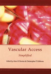 Cover image for Vascular Access Simplified