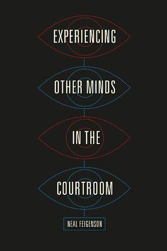 Cover image for Experiencing Other Minds in the Courtroom