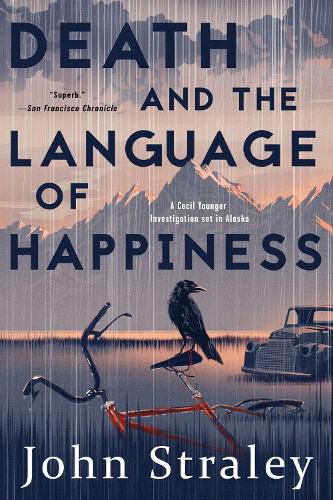 Cover image for Death And The Language Of Happiness: A Cecil Younger Investigation #4