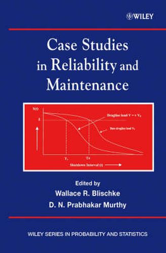 Cover image for Case Studies in Reliability and Maintenance