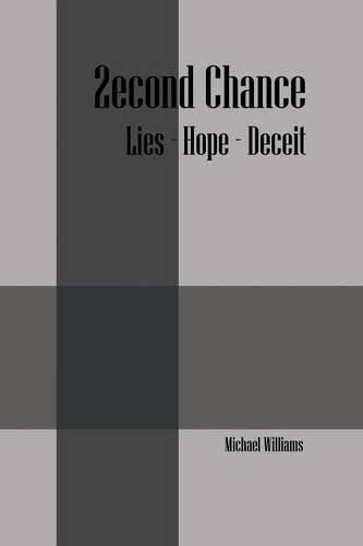 Cover image for 2econd Chance: Lies- Hope- Deceit