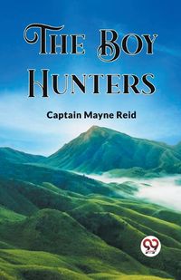 Cover image for The Boy Hunters