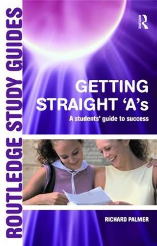 Cover image for Getting Straight 'A's: A Student's Guide to Success