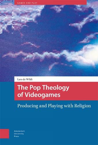 Cover image for The Pop Theology of Videogames