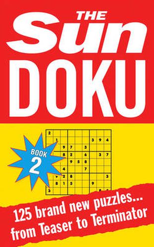 Cover image for Sun Doku Book 2: 125 Puzzles from Teaser to Terminator