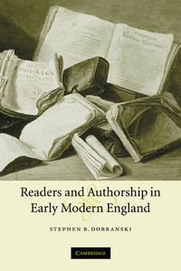 Cover image for Readers and Authorship in Early Modern England
