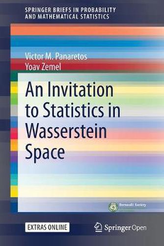 Cover image for An Invitation to Statistics in Wasserstein Space