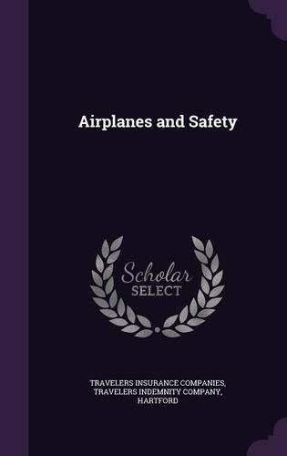 Cover image for Airplanes and Safety