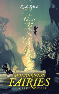 Cover image for Wilderness Fairies