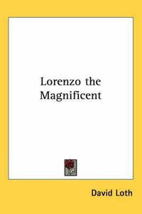 Cover image for Lorenzo the Magnificent