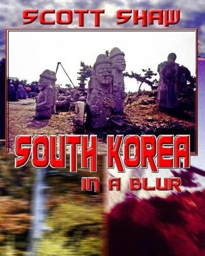 South Korea in a Blur