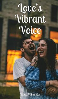 Cover image for Love's Vibrant Voice