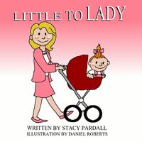 Cover image for Little To Lady