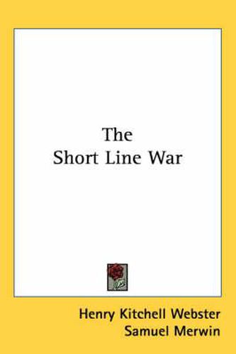 The Short Line War