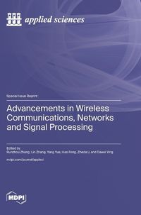 Cover image for Advancements in Wireless Communications, Networks and Signal Processing