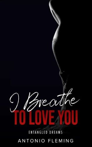 Cover image for I Breathe To Love You