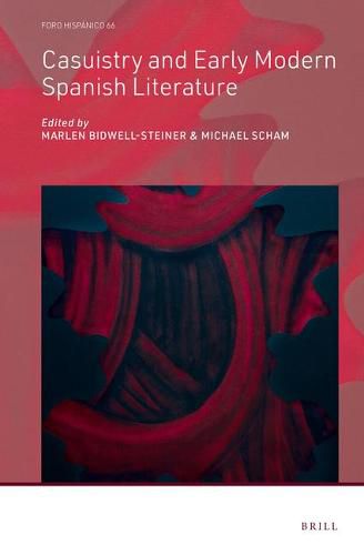 Cover image for Casuistry and Early Modern Spanish Literature