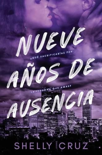 Cover image for Nueve Anos de Ausencia