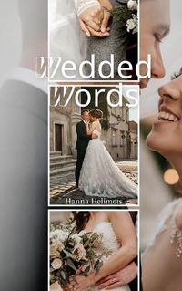 Cover image for Wedded Words