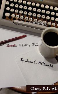 Cover image for Noah Clue, P.I.