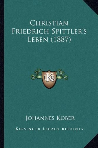 Christian Friedrich Spittler's Leben (1887)