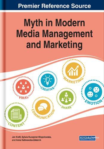 Cover image for Myth in Modern Media Management and Marketing