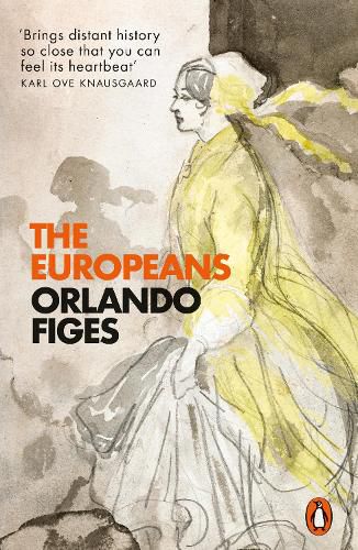 Cover image for The Europeans: Three Lives and the Making of a Cosmopolitan Culture