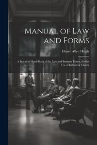 Cover image for Manual of Law and Forms