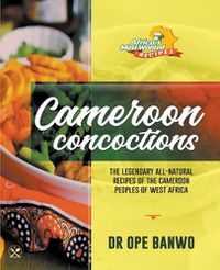 Cover image for Cameroon Concoctions
