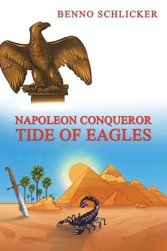 Cover image for Napoleon Conqueror: Tide of Eagles