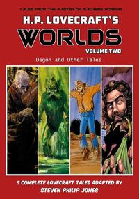 Cover image for H.P. Lovecraft's Worlds - Volume Two: Dagon and Other Tales