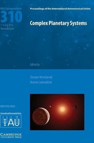 Cover image for Complex Planetary Systems (IAU S310)