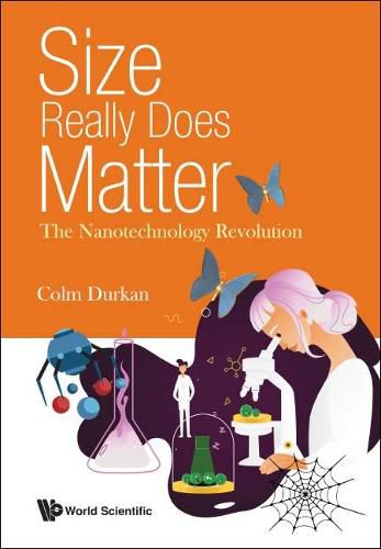 Cover image for Size Really Does Matter: The Nanotechnology Revolution