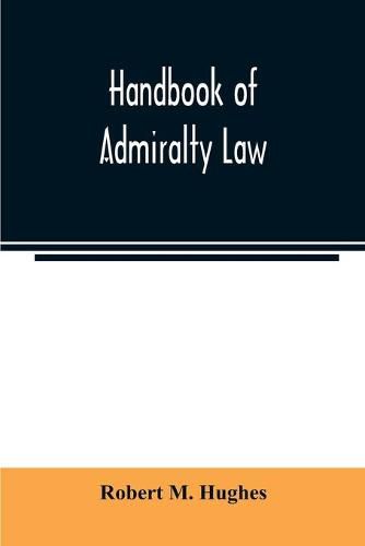 Handbook of admiralty law